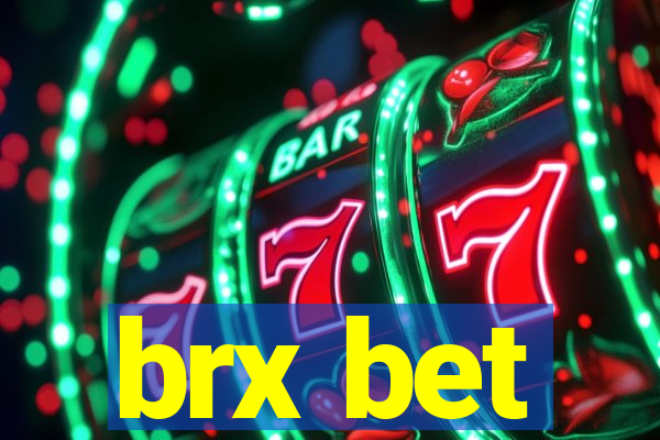 brx bet